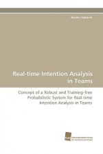 Real-time Intention Analysis in Teams