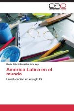America Latina en el mundo