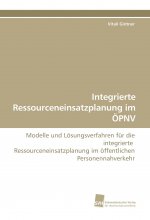 Integrierte Ressourceneinsatzplanung im ÖPNV