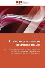 Etude Des Phenomenes Electrothermiques