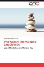 Vivencias y Expresiones Linguisticas