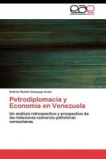Petrodiplomacia y Economia en Venezuela