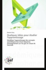 Quelques idées pour étudier l'apprentissage