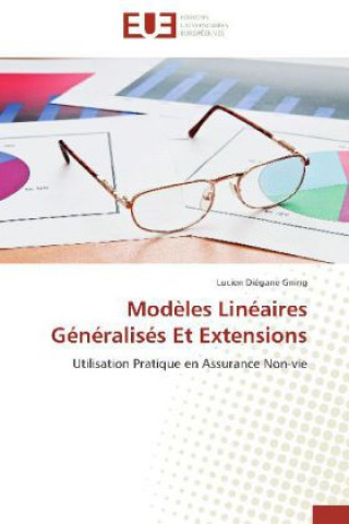 Modèles Linéaires Généralisés Et Extensions
