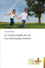 trinite modele de vie