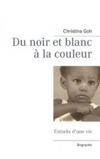 Du noir et blanc a la couleur