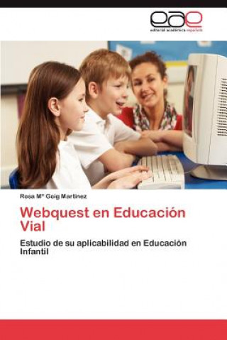 Webquest en Educacion Vial