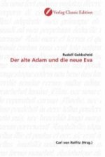 Der alte Adam und die neue Eva