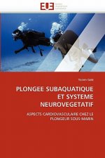 Plongee subaquatique et systeme neurovegetatif