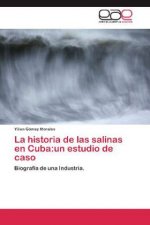 historia de las salinas en Cuba