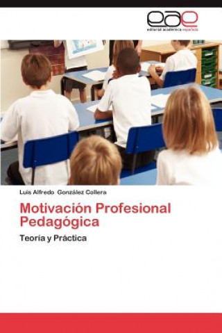 Motivacion Profesional Pedagogica