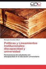 Politicas y Lineamientos Institucionales