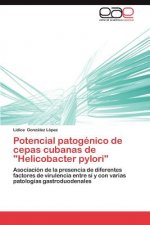 Potencial Patogenico de Cepas Cubanas de Helicobacter Pylori