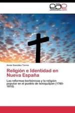 Religion e Identidad en Nueva Espana