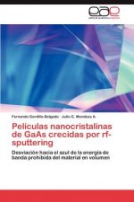 Peliculas nanocristalinas de GaAs crecidas por rf-sputtering