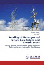 Bonding of Underground Single-Core Cables and sheath losses