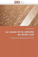 Cause Et La Volont  En Droit Civil