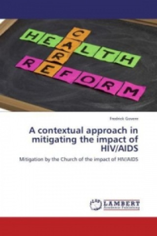 A contextual approach in mitigating the impact of HIV/AIDS