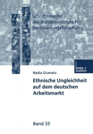 Ethnische Ungleichheit Auf Dem Deutschen Arbeitsmarkt