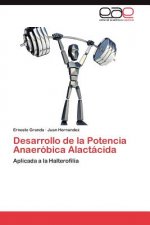 Desarrollo de la Potencia Anaerobica Alactacida