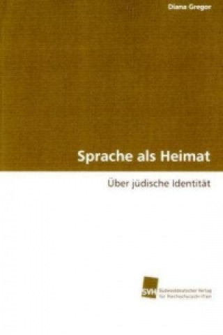 Sprache als Heimat