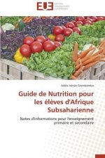 Guide de Nutrition Pour Les  l ves d'Afrique Subsaharienne