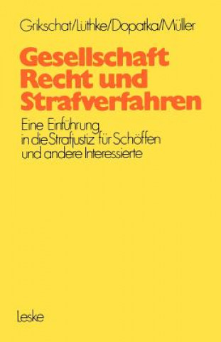 Gesellschaft, Recht und Strafverfahren