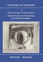 Argumente fur Eine Psychologie des Reflexiven Subjekts
