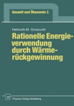 Rationelle Energieverwendung Durch W rmer ckgewinnung