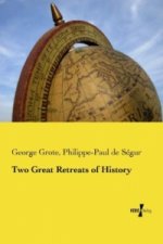 Two Great Retreats of History