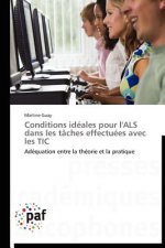 Conditions Ideales Pour l'Als Dans Les Taches Effectuees Avec Les Tic