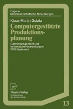 Computergestutzte Produktionsplanung