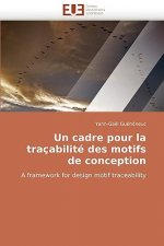 Un Cadre Pour La Tra abilit  Des Motifs de Conception