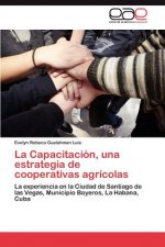 Capacitacion, una estrategia de cooperativas agricolas