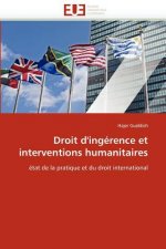 Droit d'ing rence et interventions humanitaires