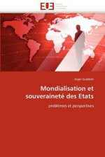 Mondialisation Et Souverainet  Des Etats