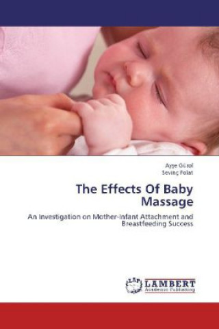 The Effects Of Baby Massage