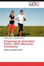 Programa de Actividad Fisica. UPEL Maracay, Venezuela