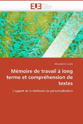 Mémoire de travail à long terme et compréhension de textes