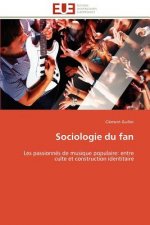 Sociologie Du Fan