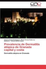 Prevalencia de Dermatitis atopica de Granada capital y costa