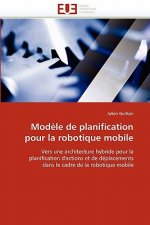 Mod le de Planification Pour La Robotique Mobile