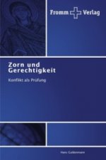 Zorn und Gerechtigkeit