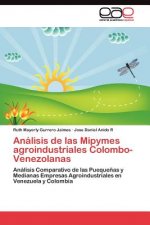 Analisis de las Mipymes agroindustriales Colombo-Venezolanas