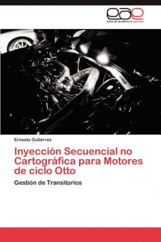 Inyeccion Secuencial no Cartografica para Motores de ciclo Otto