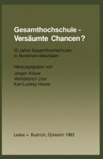 Gesamthochschule - Versaumte Chancen?