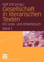 Gesellschaft in Literarischen Texten