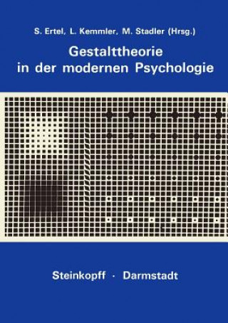 Gestalttheorie in der Modernen Psychologie
