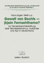 Gewalt Von Rechts -- (K)Ein Fernsehthema?