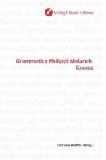 Grammatica Philippi Melanch. Graeca
